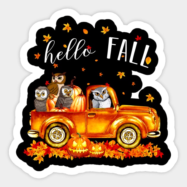 Owls Hello Fall - Owls In Car Pumpkin Halloween T-shirt Owls Autunm Gift Sticker by kimmygoderteart